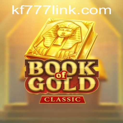 Explore the Enchantment of BookOfGoldClassic with FK777.COM: A Journey into the Heart of the Game