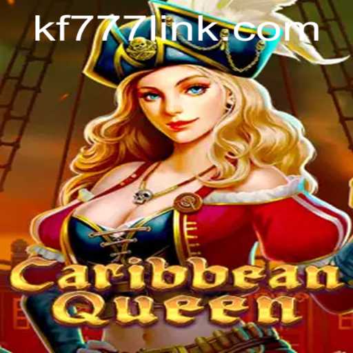 Exploring CaribbeanQueen: The Thrilling Adventure Offered by FK777.COM