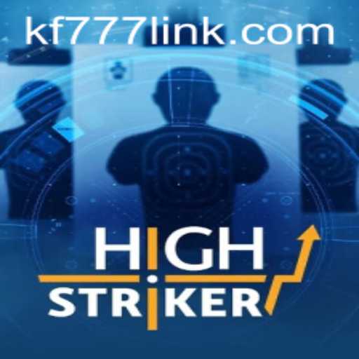 Unveiling HighStriker: A Thrilling Gaming Experience with FK777.COM