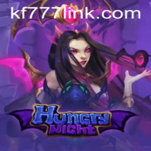 Explore the Thrilling World of HungryNight at FK777.COM